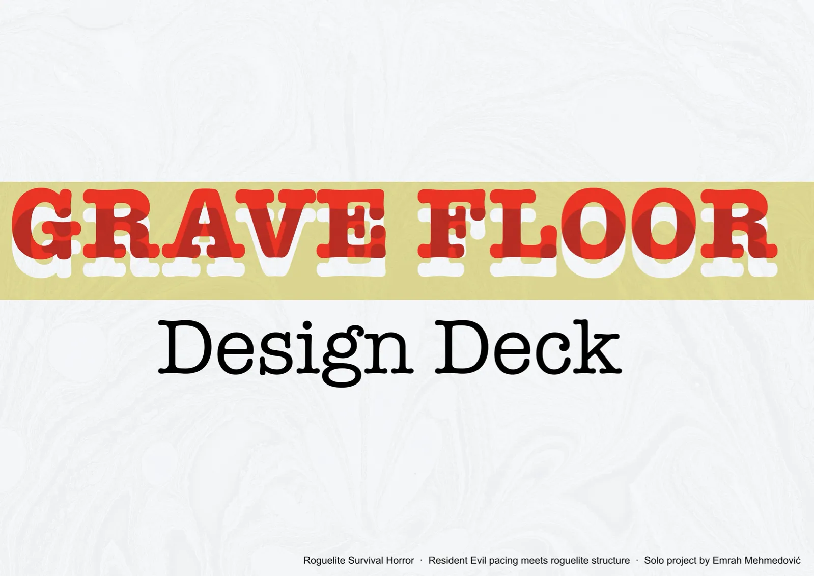 Grave Floor — Design Deck